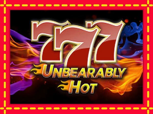 Unbearably Hot - mesin slot dalam talian