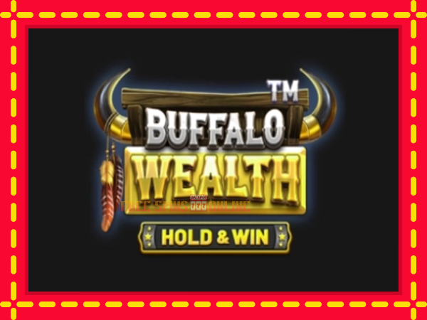 Buffalo Wealth - Hold & Win - mesin slot dalam talian