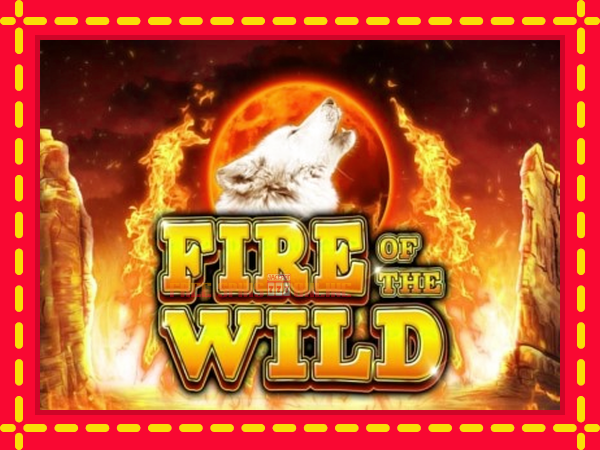 Fire of the Wild - mesin slot dalam talian