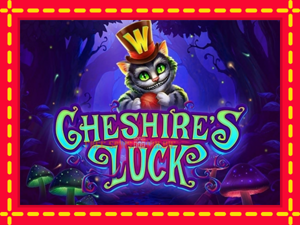 Cheshires Luck - mesin slot dalam talian