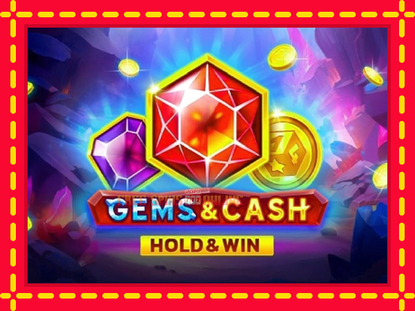 Gems & Cash - mesin slot dalam talian