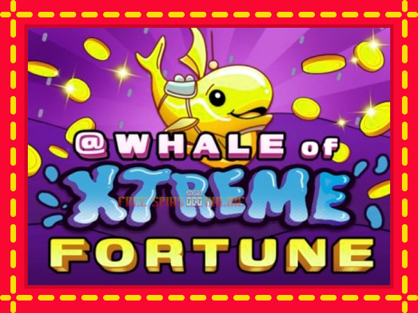 Whale of Xtreme Fortune - mesin slot dalam talian