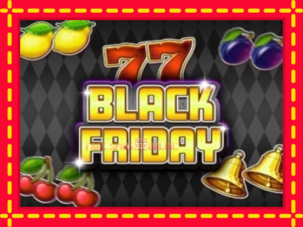 Black Friday - mesin slot dalam talian