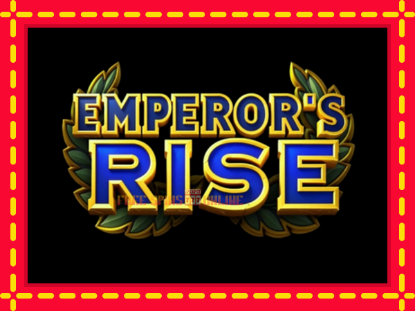 Emperors Rise - mesin slot dalam talian