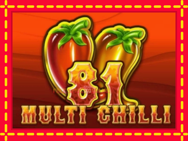 Multi Chilli 81 - mesin slot dalam talian