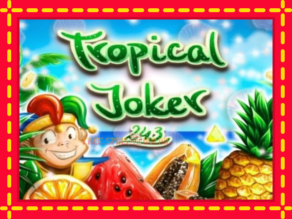 Tropical Joker - mesin slot dalam talian