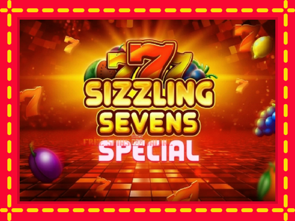 Sizzling Sevens Special - mesin slot dalam talian