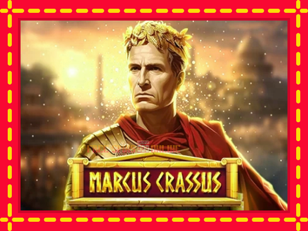 Marcus Crassus - mesin slot dalam talian