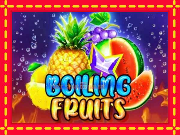 Boiling Fruits - mesin slot dalam talian