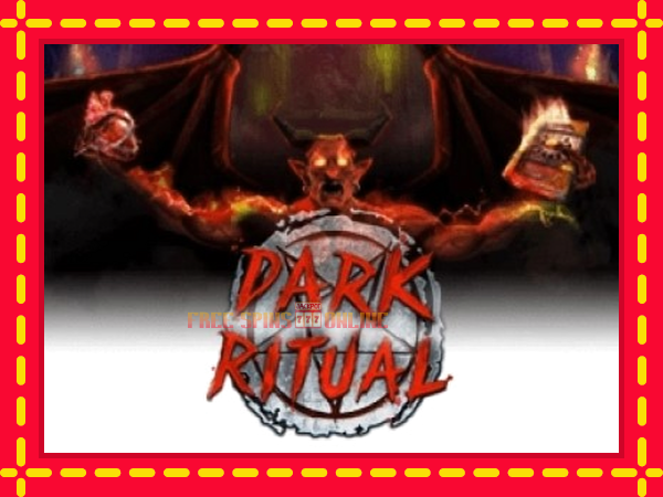 Dark Ritual - mesin slot dalam talian