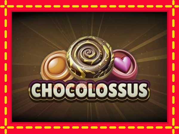 Chocolossus - mesin slot dalam talian