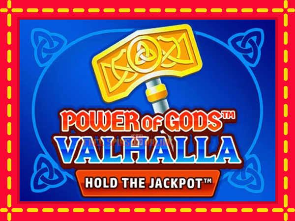 Power of Gods Valhalla Extremely Light - mesin slot dalam talian