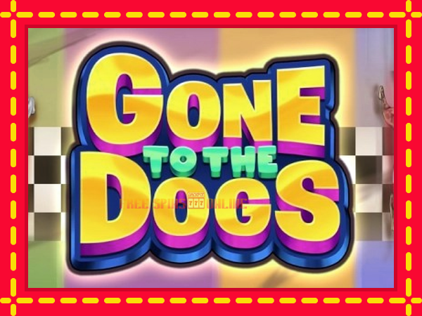 Gone to the Dogs - mesin slot dalam talian