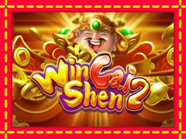 Win Cai Shen 2 - mesin slot dalam talian