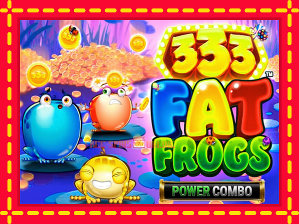 333 Fat Frogs Power Combo - mesin slot dalam talian