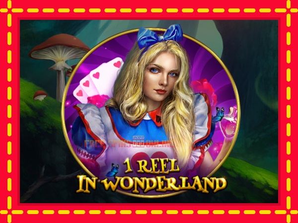 1 Reel In Wonderland - mesin slot dalam talian