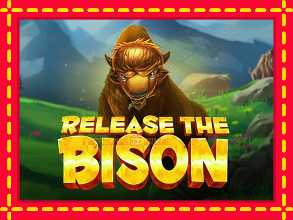 Release the Bison - mesin slot dalam talian