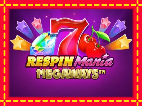 Respin Mania Megaways - mesin slot dalam talian