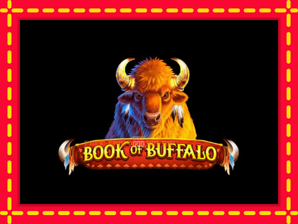 Book of Buffalo - mesin slot dalam talian