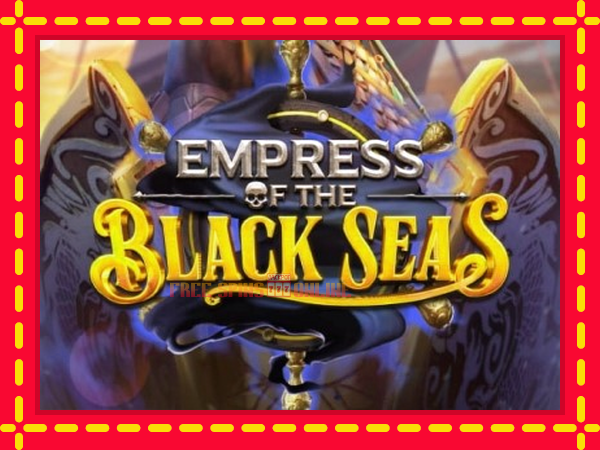 Empress of the Black Seas - mesin slot dalam talian