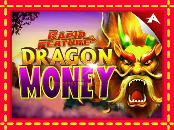 Rapid Feature Dragon Money - mesin slot dalam talian