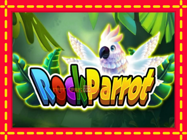 Rock Parrot - mesin slot dalam talian