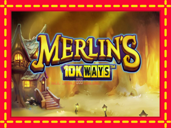 Merlins 10k Ways - mesin slot dalam talian