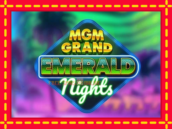 MGM Grand Emerald Nights - mesin slot dalam talian