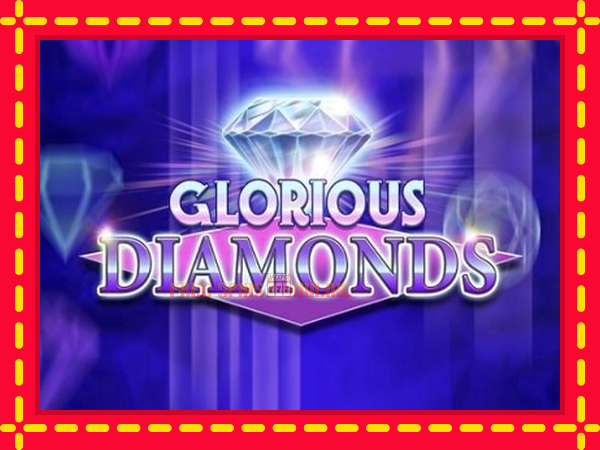 Glorious Diamonds - mesin slot dalam talian