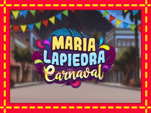 Maria Lapiedra Carnaval - mesin slot dalam talian