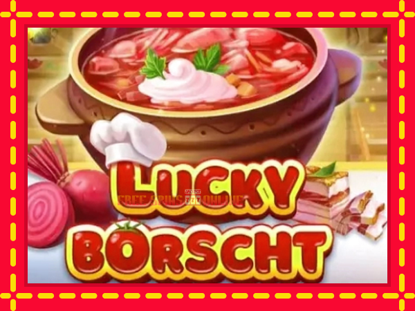 Lucky Borscht - mesin slot dalam talian