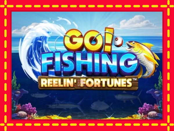 Go! Fishing: Reelin Fortunes - mesin slot dalam talian