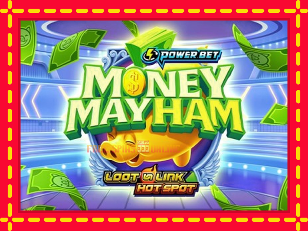 Money Mayham - mesin slot dalam talian