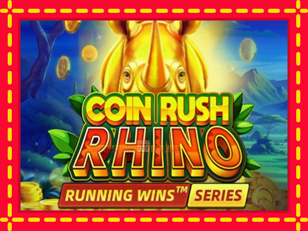 Coin Rush Rhino - mesin slot dalam talian