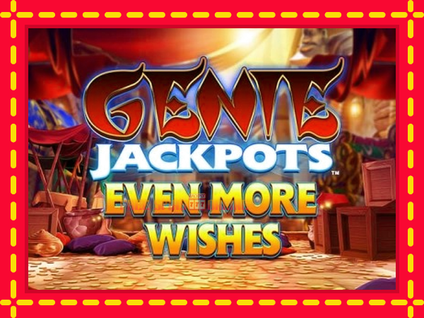 Genie Jackpots Even More Wishes - mesin slot dalam talian