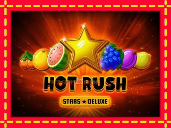 Hot Rush Stars Deluxe - mesin slot dalam talian