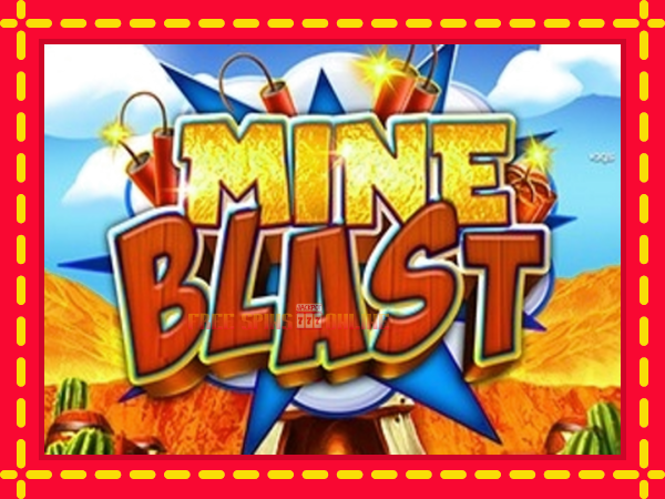 Mine Blast - mesin slot dalam talian