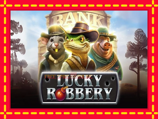 Lucky Robbery - mesin slot dalam talian