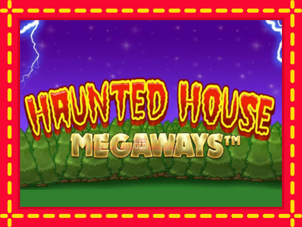 Haunted House Megaways - mesin slot dalam talian