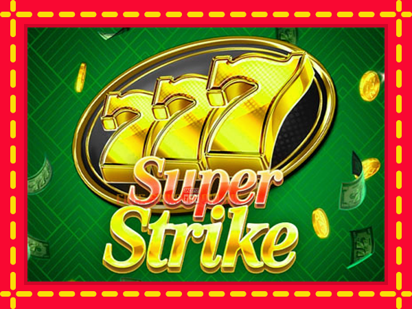 777 Super Strike - mesin slot dalam talian