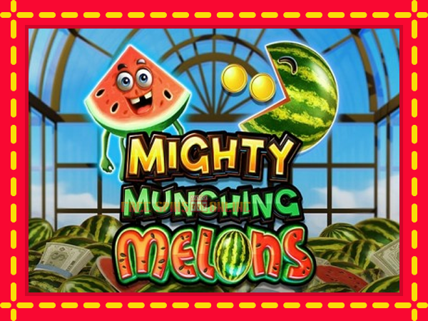 Mighty Munching Melons - mesin slot dalam talian