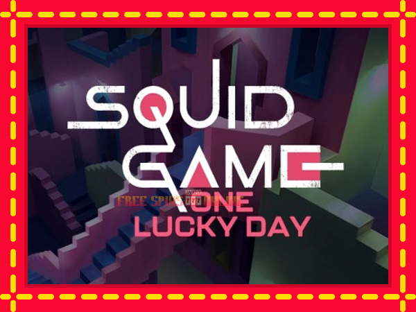 Squid Game One Lucky Day - mesin slot dalam talian