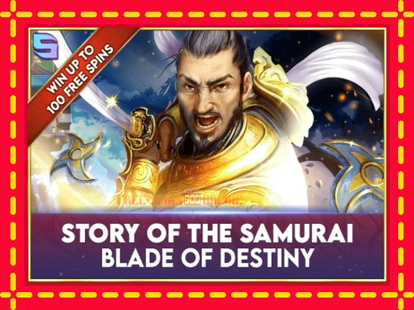 Story of the Samuari: Blade of Destiny - mesin slot dalam talian