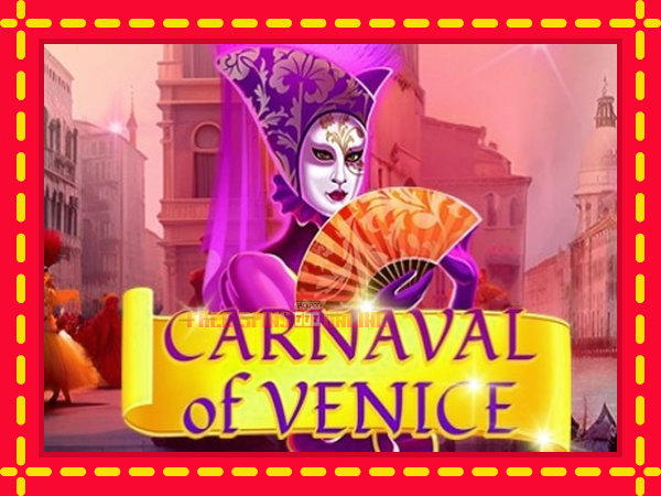 Carnival of Venice - mesin slot dalam talian