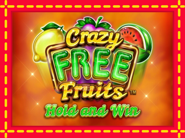 Crazy Free Fruits - mesin slot dalam talian