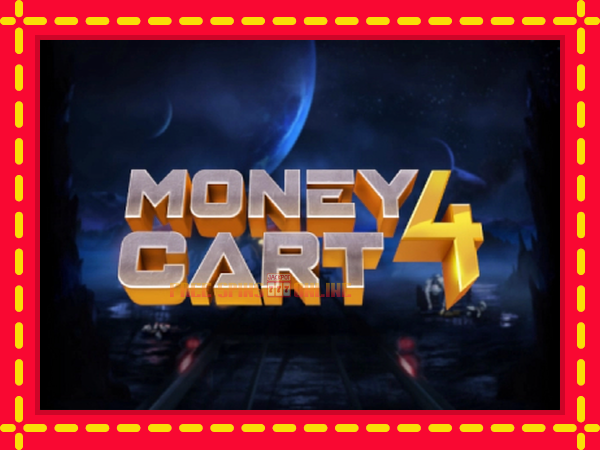 Money Cart 4 - mesin slot dalam talian