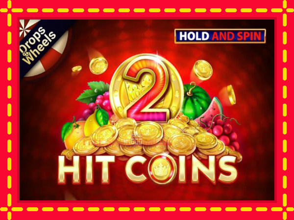 Hit Coins 2 Hold and Spin - mesin slot dalam talian