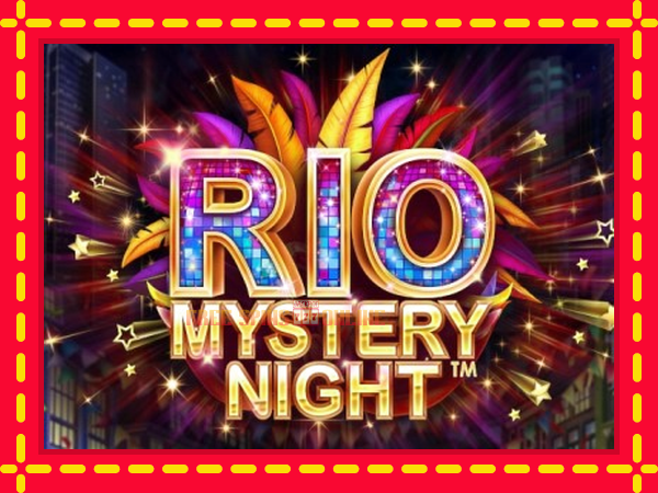 Rio Mystery Night - mesin slot dalam talian