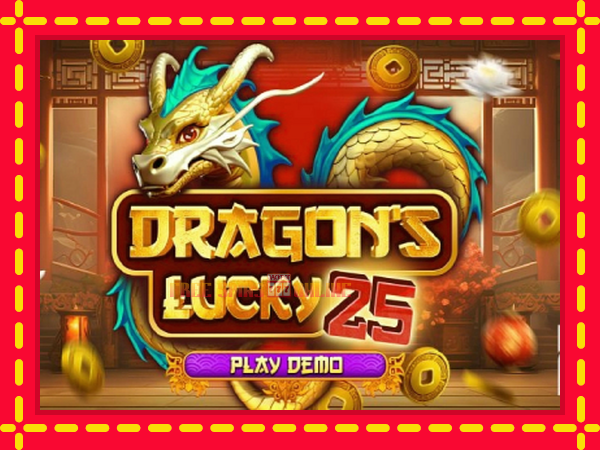 Dragons Lucky 25 - mesin slot dalam talian