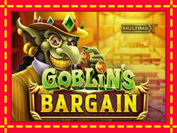 Goblins Bargain - mesin slot dalam talian